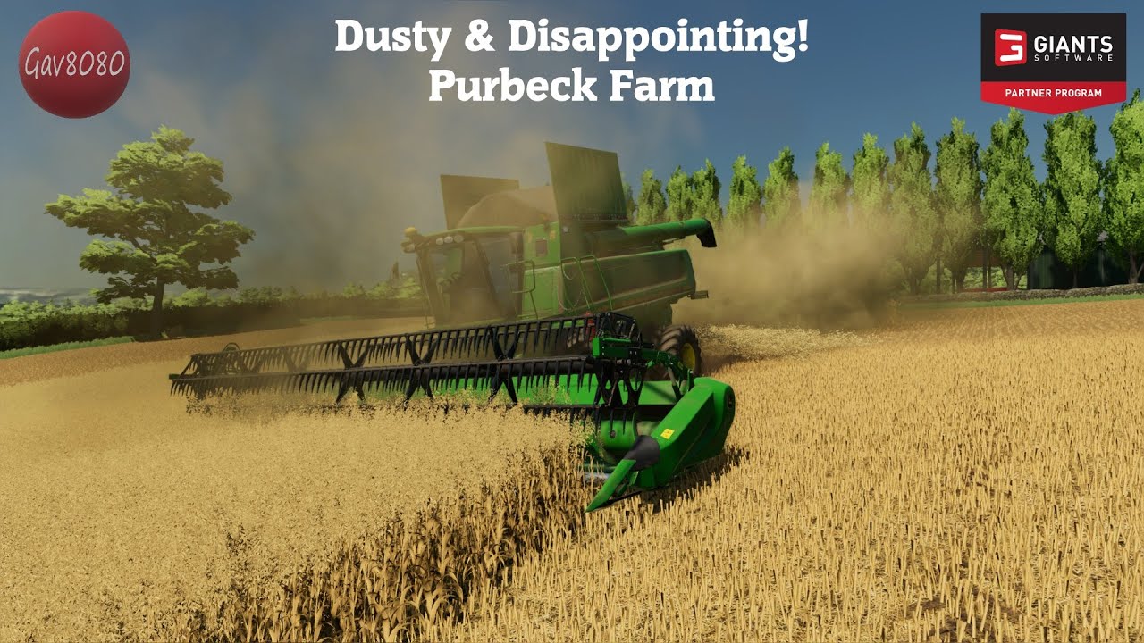 Dusty & Disappointing! - Purbeck Farm - Farming Simulator 22