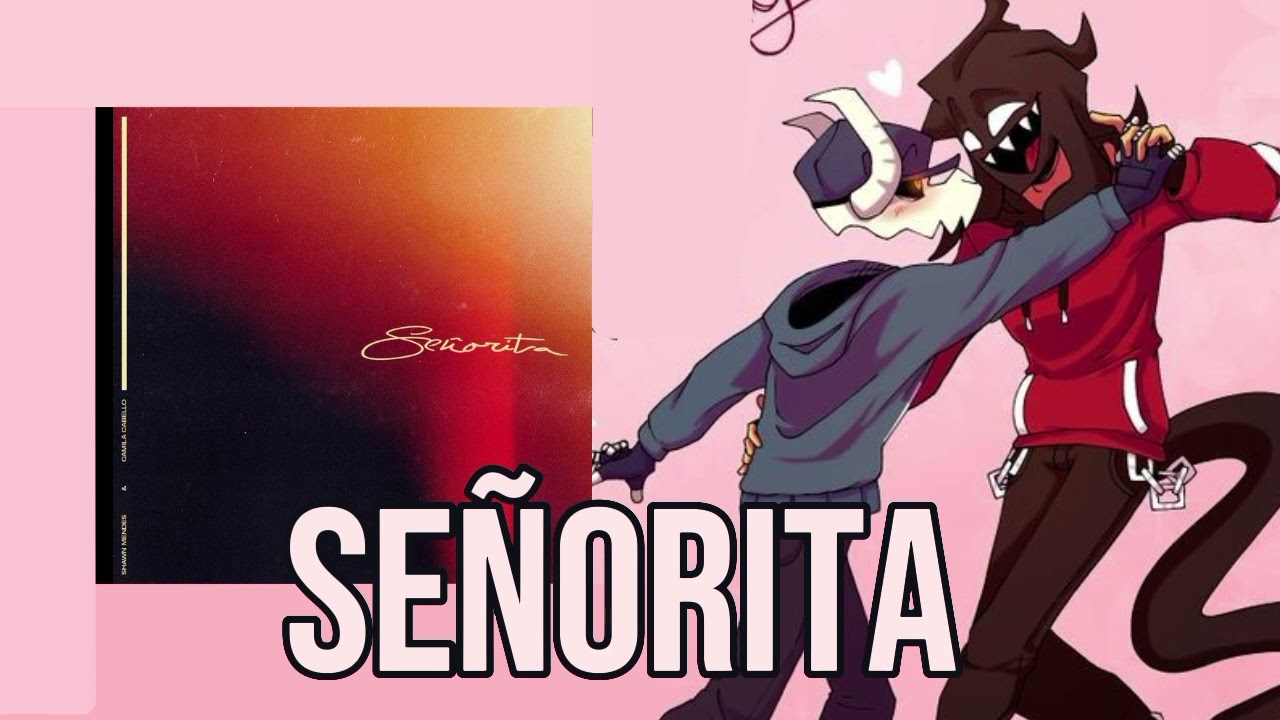 Camila Cabello y Shawn Mendes -  Señorita Cover But Agoti and Tabi sing - Friday Night Funkin - FNF