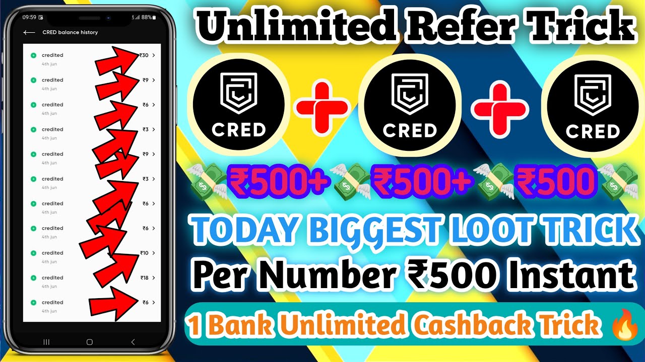 Cred App {Unlimited Refer Trick} ₹500+₹500 Instant Trick | Live Proof | 1 UPI Account Required Only🔥