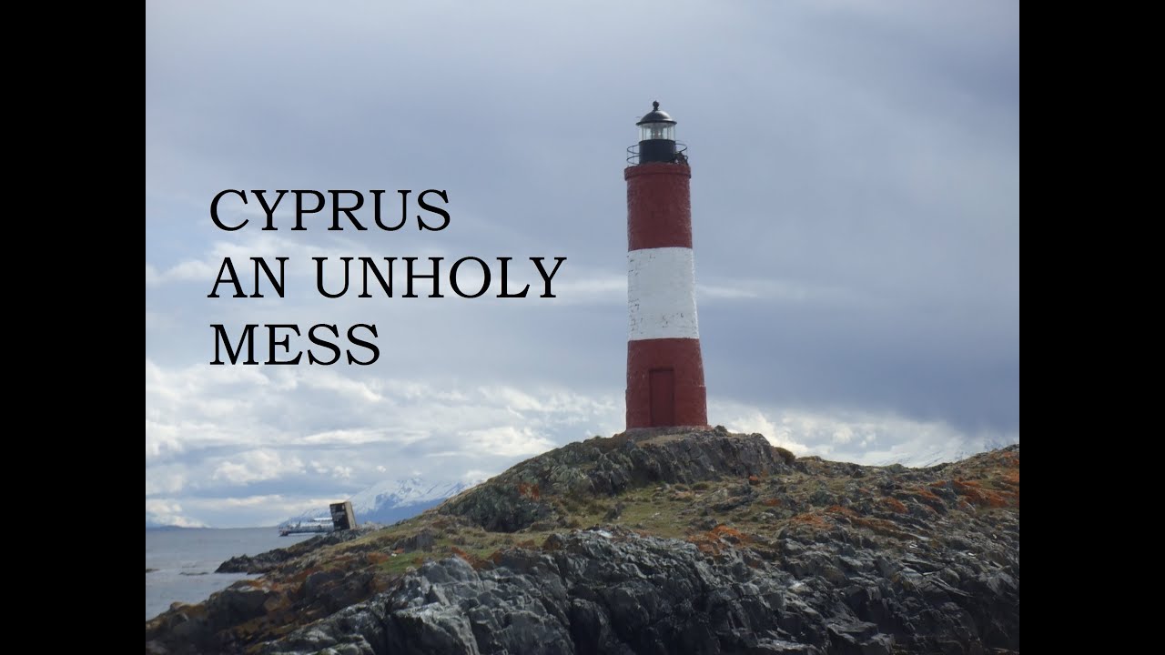Cyprus - An unholy mess - Response to Rhymingwithoranges
