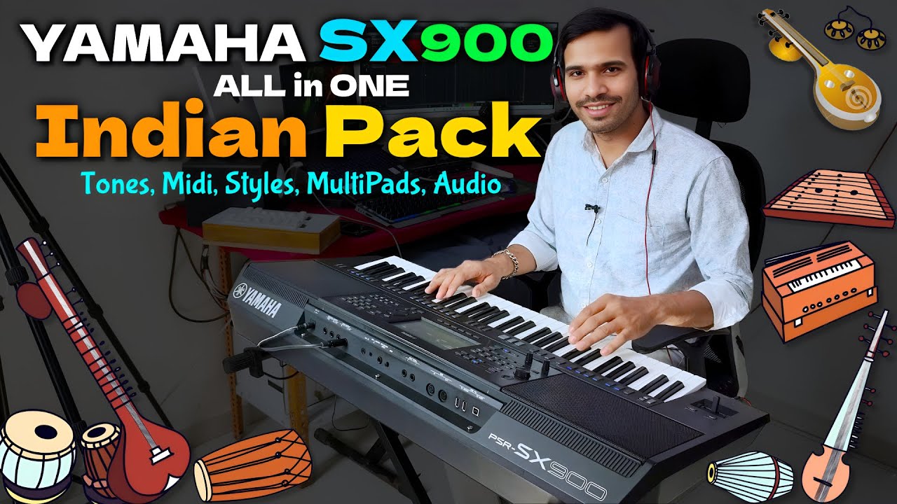 Yamaha Psr Sx900 INDIAN PACK 2025 || Indian Styles, Indian Tones, Midi Songs, Multipads || Dsr Deva