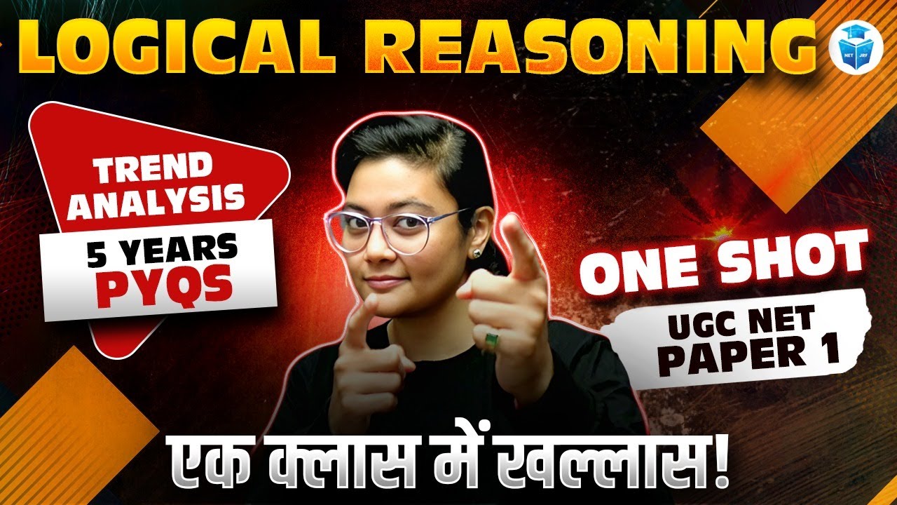 UGC NET Paper 1 Trend Analysis | Logical Reasoning Last 5 Years PYQs | Aditi Mam