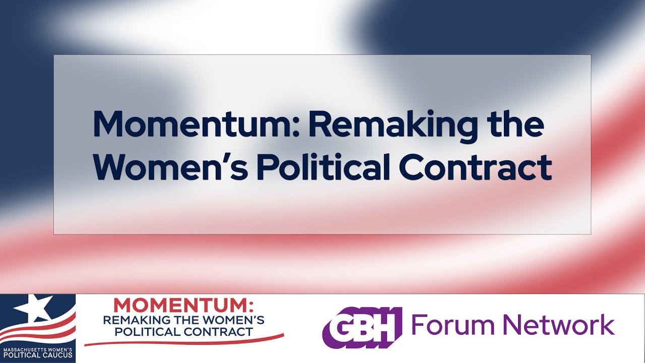 Momentum: Remaking the Women's Political Contract