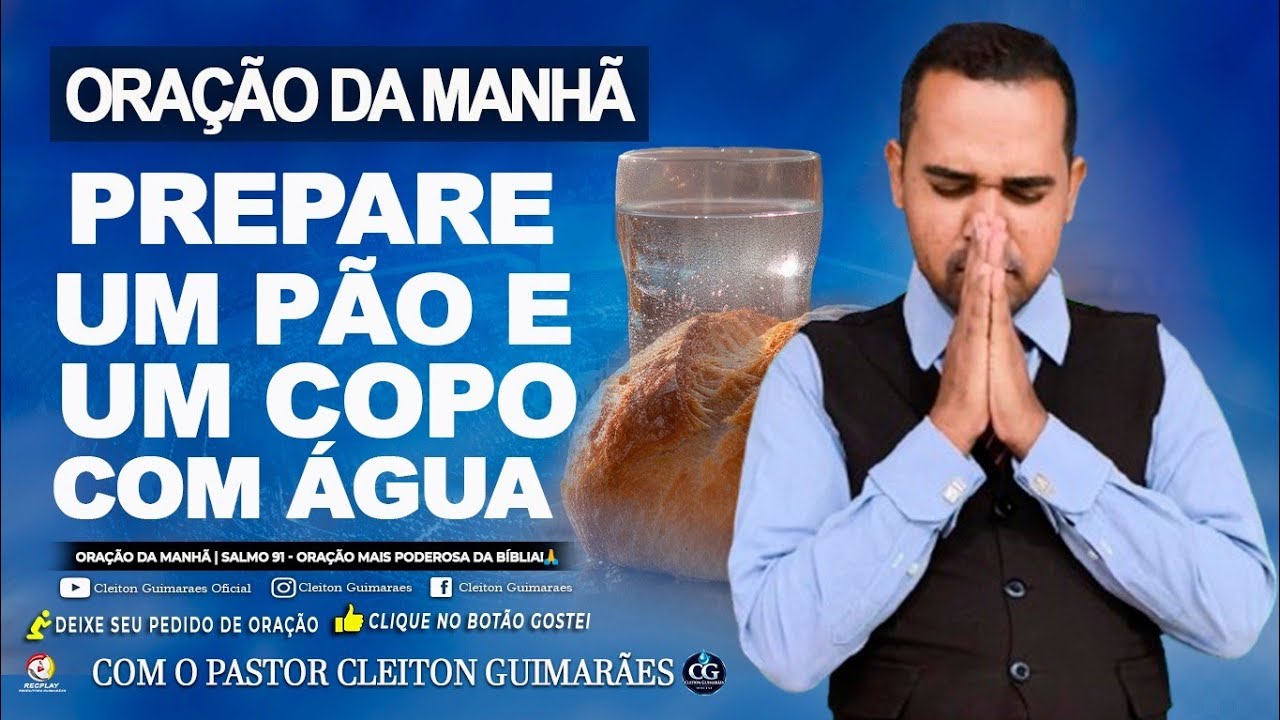 ((🔴)) 03º ORAÇÃO FORTÍSSIMA 🙏PREPARE UM PÃO E UM COPO D’ÁGUA | MILAGRE E PROVISÃO NA SUA CASA