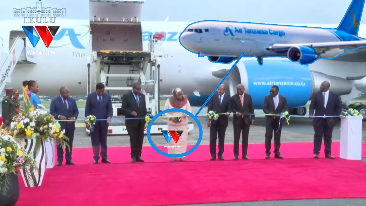 MHE. RAIS SAMIA AKIZINDUA rasmi NDEGE MPYA ya MZIGO aina ya BOEING 767-300F