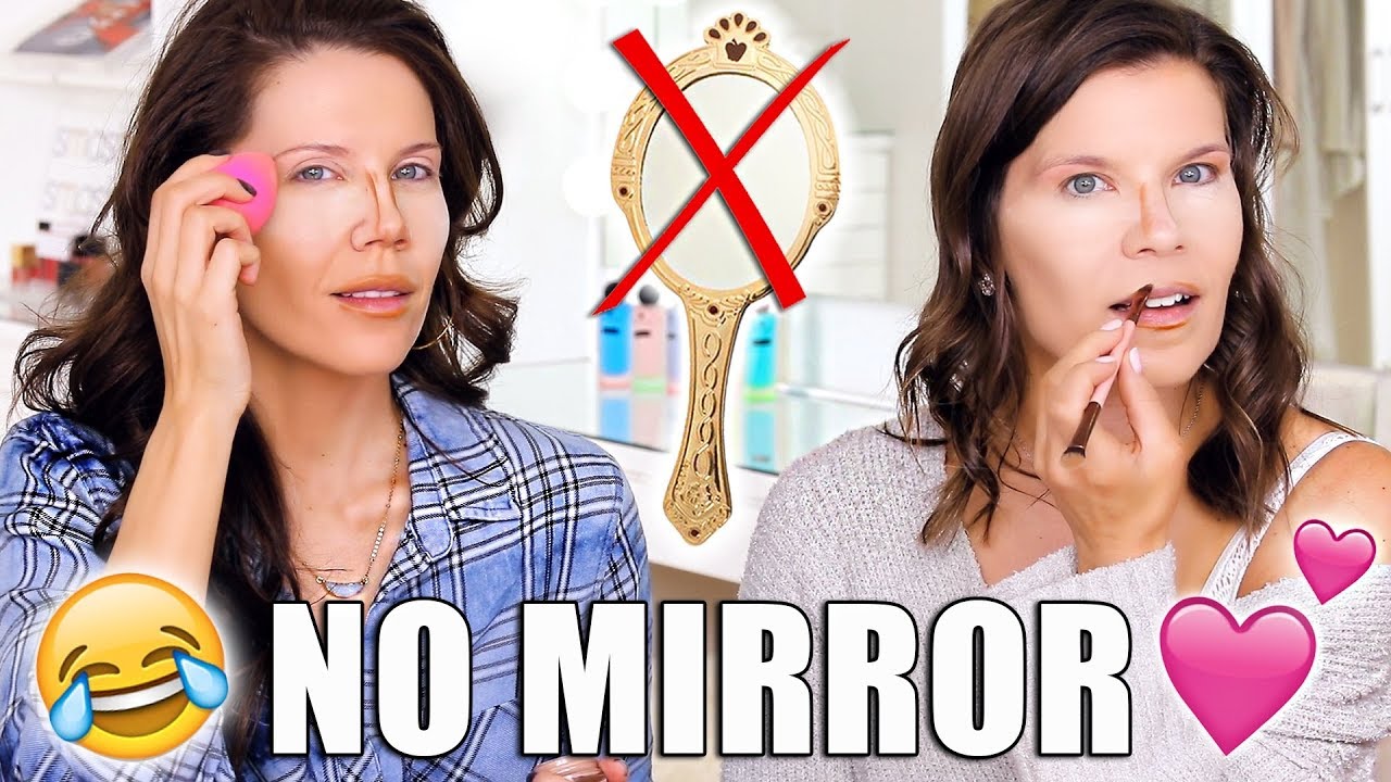 DOING OUR MAKEUP WITH NO MIRRORS ...