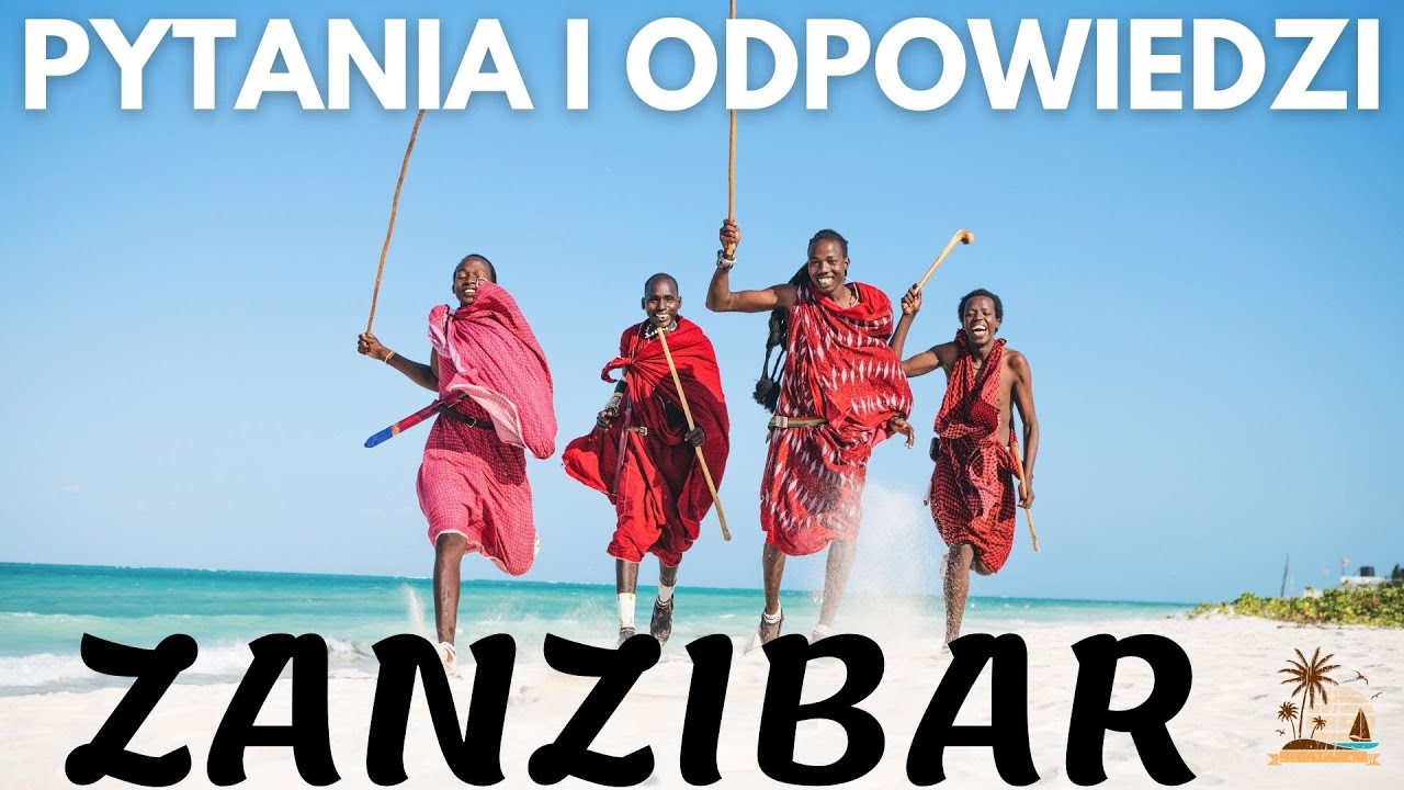 Zanzibar Q&A | waluta wizy szczepienia jedzenie telefon i wiele innych pytań