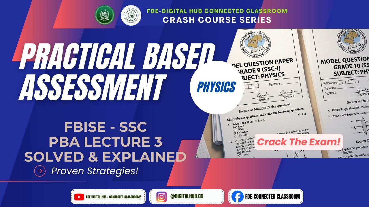 Practical Based Assessment  No. 3 | Physics | SSC | Crash Course Series | FDE