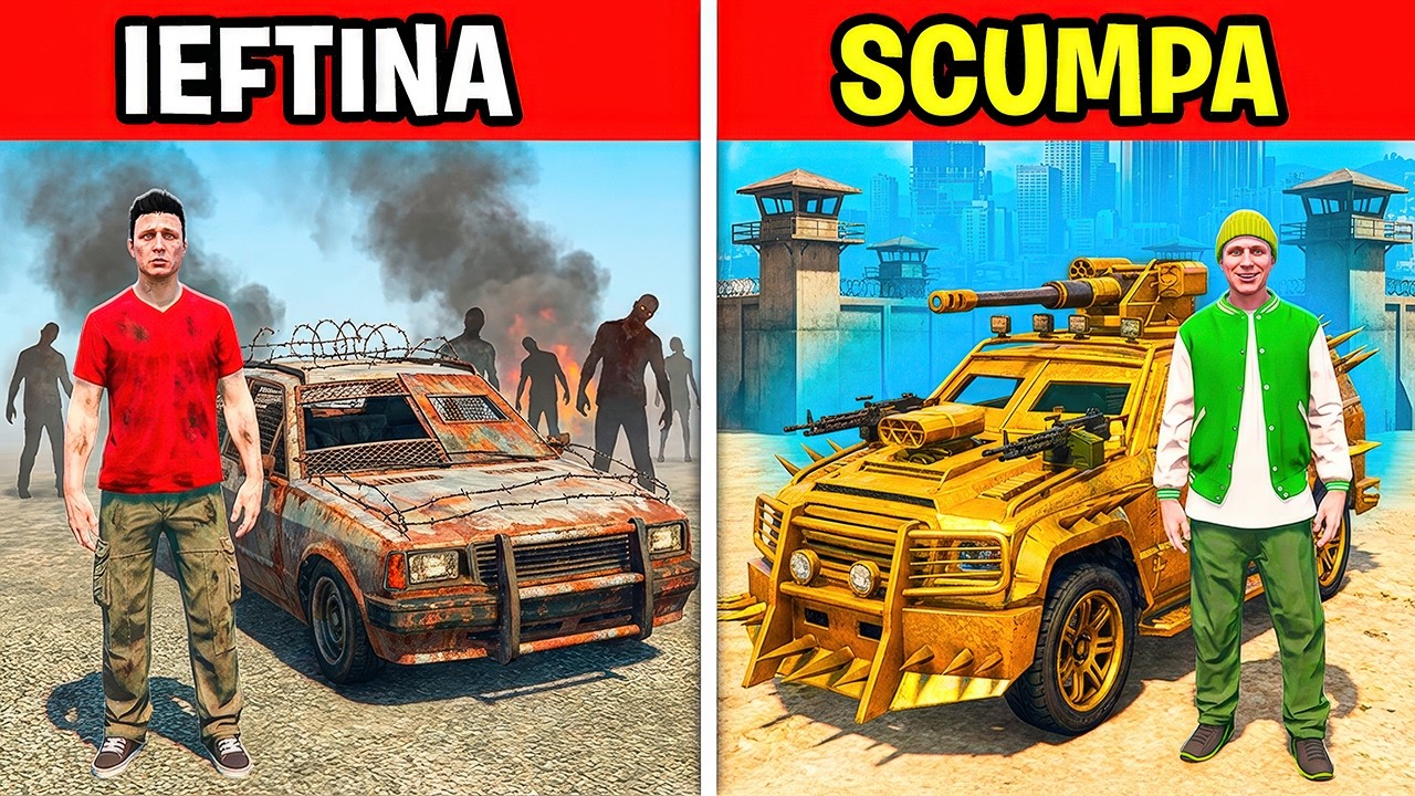 Masina IEFTINA vs SCUMPA in APOCALIPSA ZOMBIE in GTA 5!