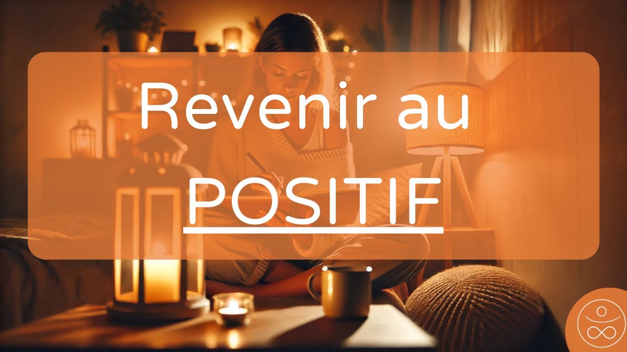 Sophrologie du Soir - Pensées Positives