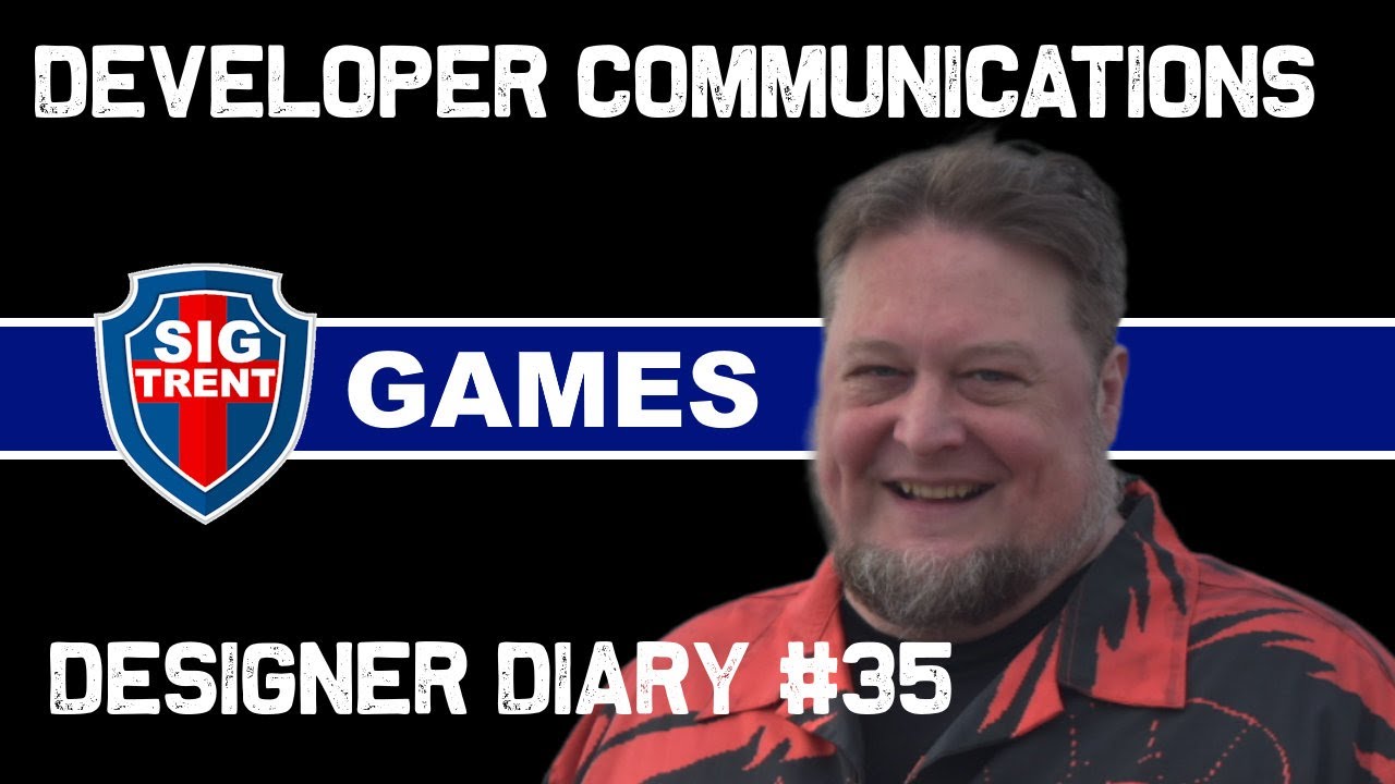 Designer Diary 35: Developer Communication