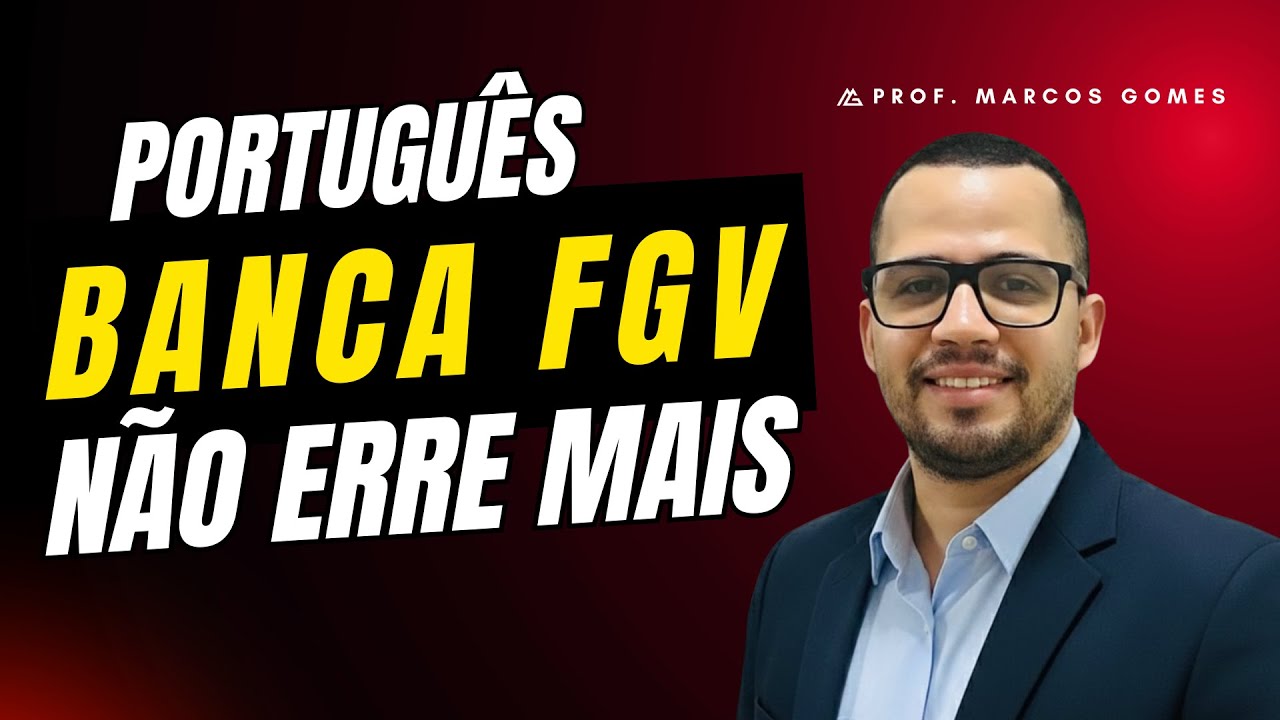 Português Banca FGV - Como Estudar?