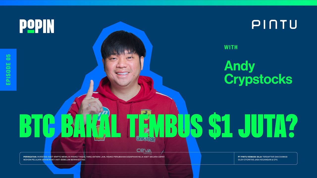 Kisah Andy Crypstock & Bisakah Bitcoin Tembus $1 Miliar?