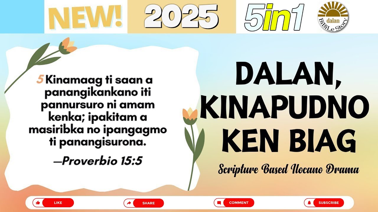 DALAN KINAPUDNO KEN BIAG 5in1 | Scripture Based Ilocano Drama | JUNE 19, 2025