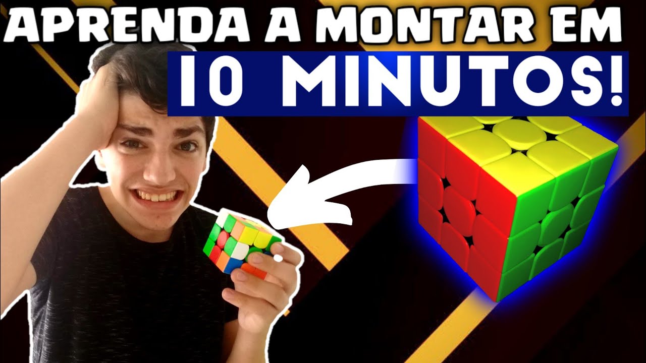 Como RESOLVER o Cubo M&aacute;gico EM 10 MINUTOS!