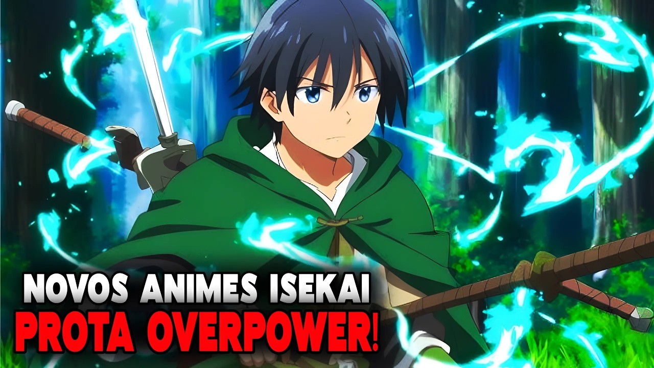 🌏08 NOVOS e Melhores Animes ISEKAI Onde o PROTAGONISTA É OVERPOWER! ( NOVOS ANIMES 2025 )