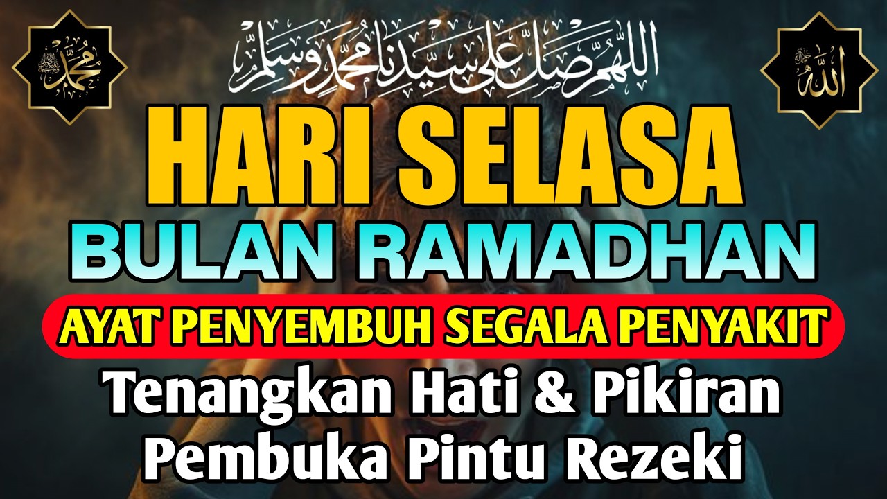 BULAN RAMADHAN , DOA PENYEMBUH SEGALA PENYAKIT, INSYAALLAH SAKIT DITUBUHMU SEMBUH