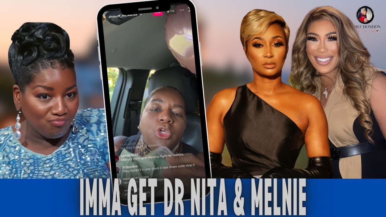 LATE NIGHT KI : SHONUFF #MissWanda COMES FOR #DRCHANITA (Anita) & #MelodyShari (Melnie) IN IG LIVE