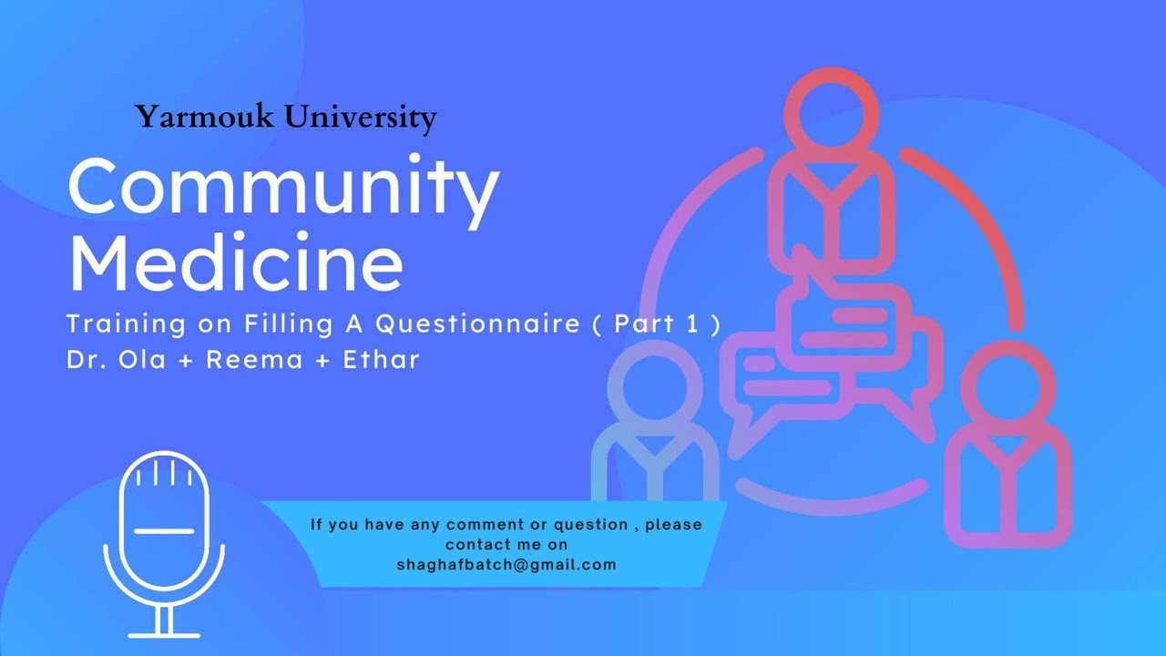 Community Medicine ( Dr. Ola + Reema + Ethar ) | Training on Filling A Questionnaire ( Part 1 )