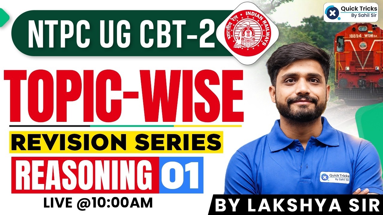 RRB NTPC UG CBT 2026 | NTPC UG Reasoning Revision 💯 | Day 1 | Lakshya  Sir