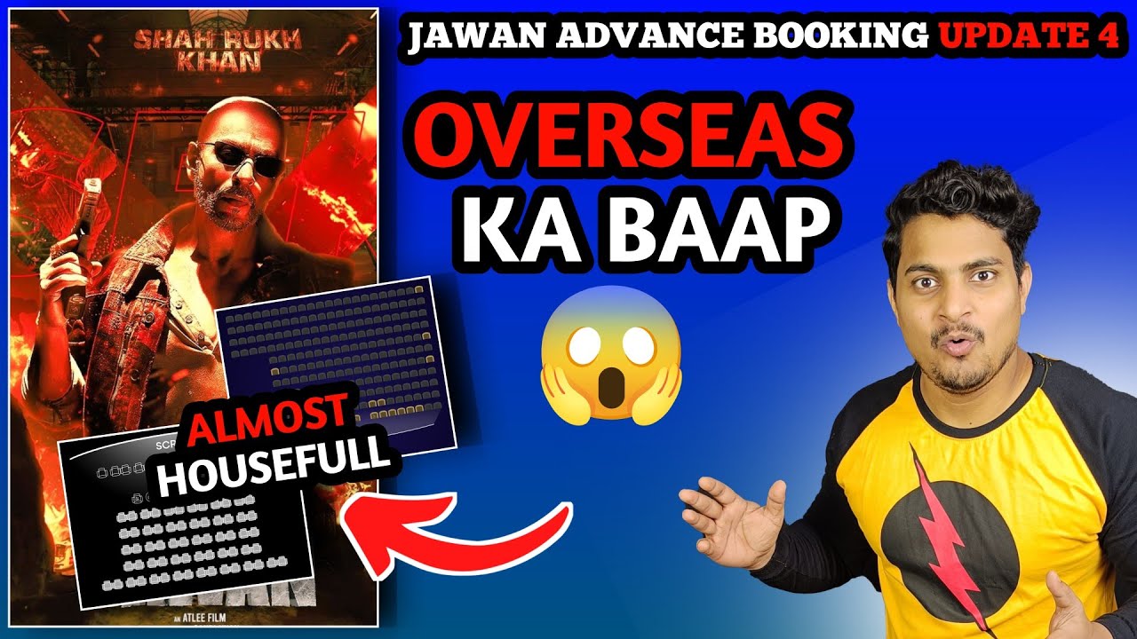 Jawan Housefull Overseas Advance Booking Report 4 | Jawan Official Tralier Update | Jawan News #srk
