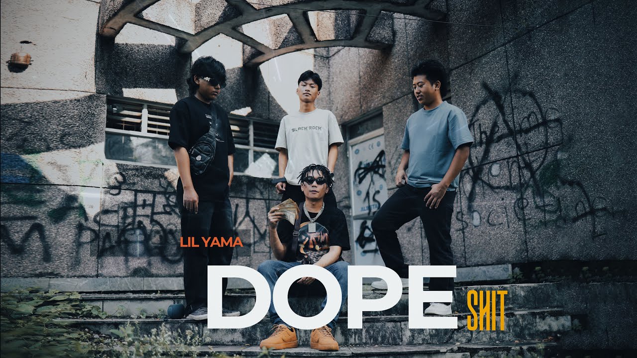 Lil Yama - Dope Shit [Official MV]