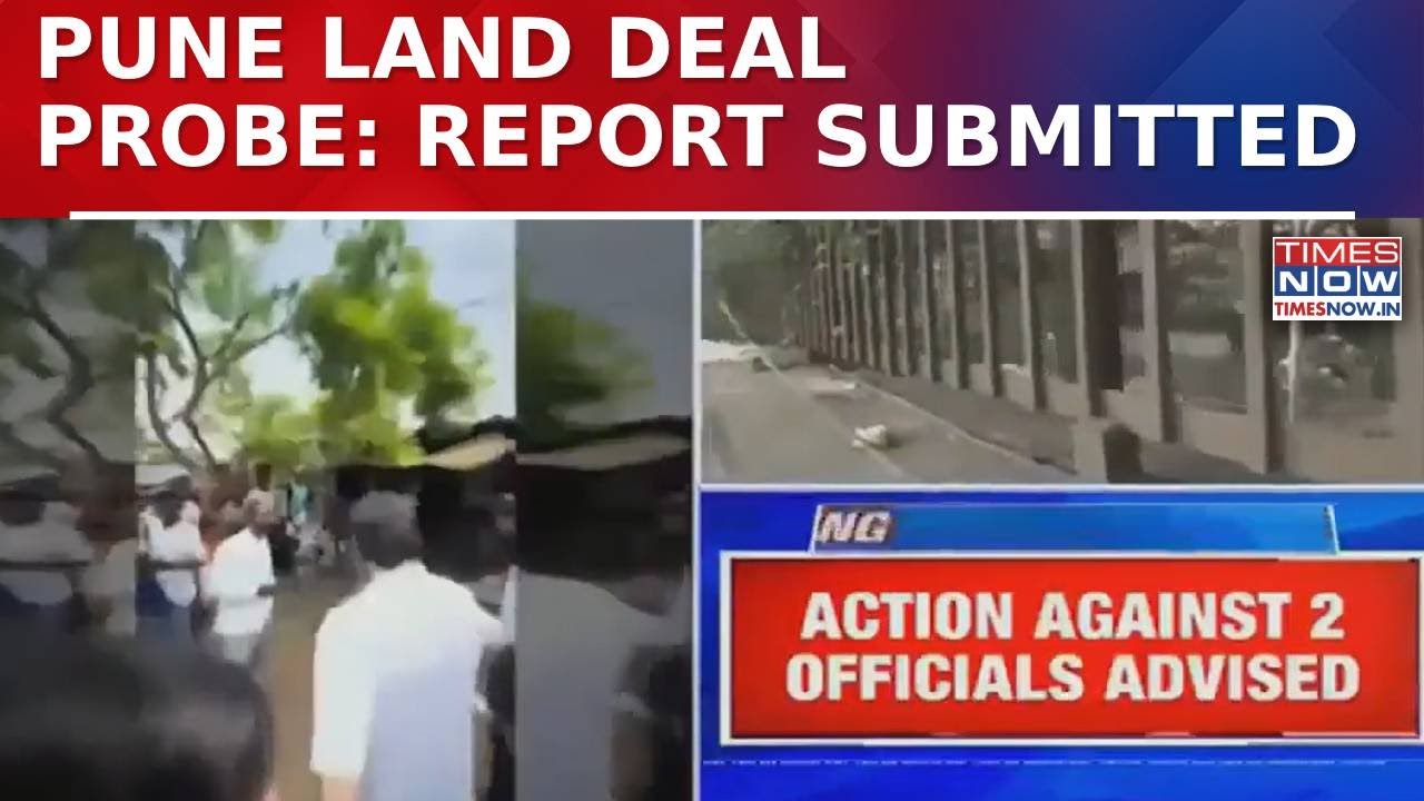 Pune Land Deal Probe Advances As Kharge Panel Submits Report; CM Review Next, Action Likely Soon