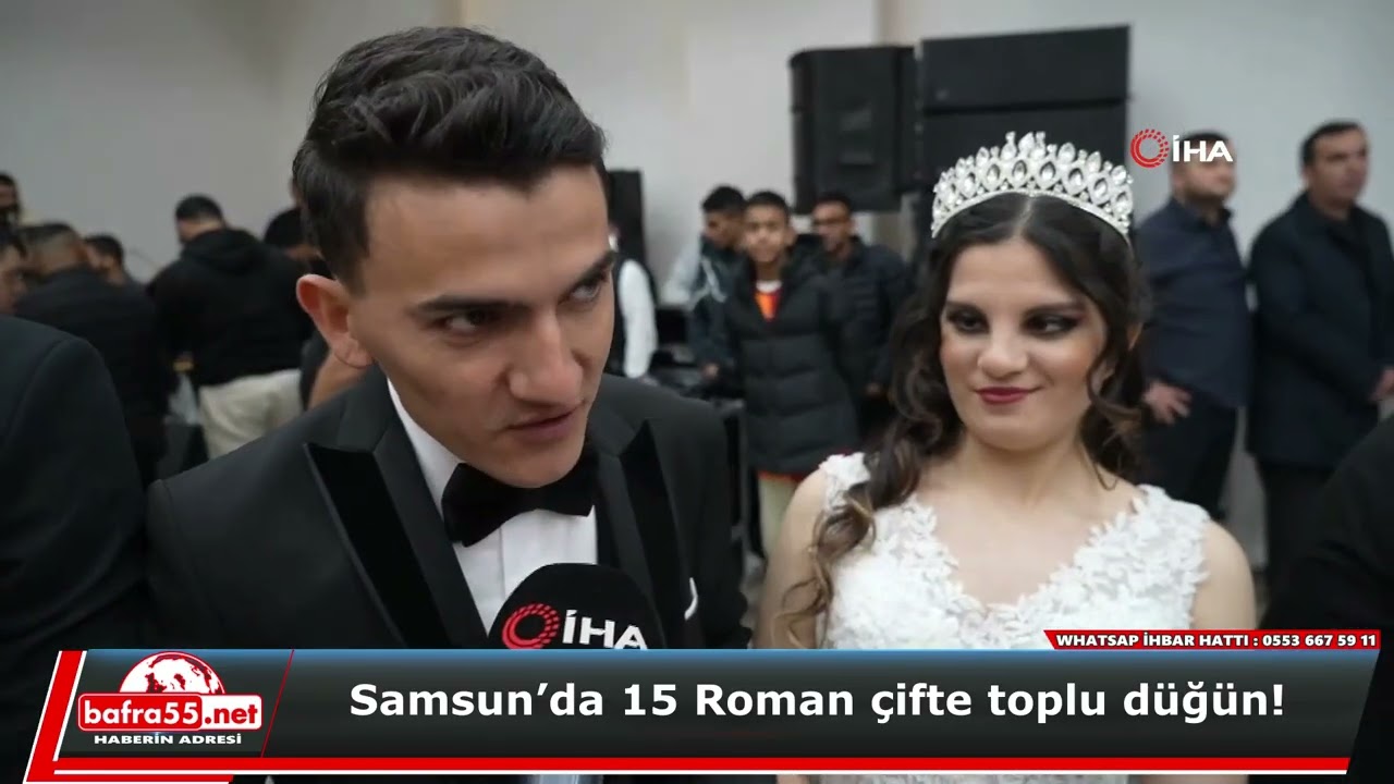 Samsun’da 15 Roman çifte toplu düğün!