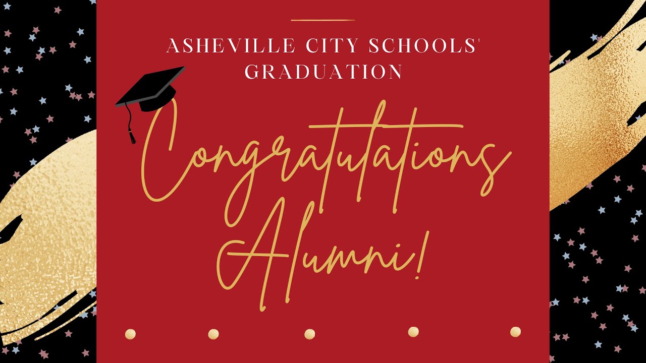 Asheville High & SILSA 2022 Graduation Ceremony
