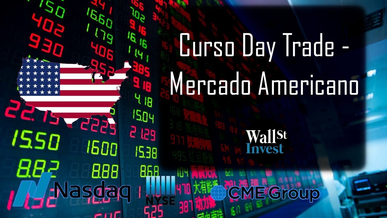 OPERE NA BOLSA OFICIAL DOS ESTADOS UNIDOS! Curso Day Trade Mercado Americano | Wall Street Invest