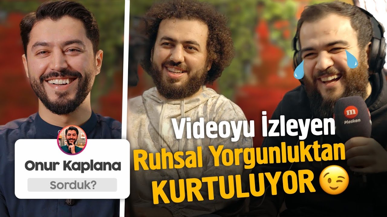 Her şey gelir geçer, insan yorulur, Allah toparlar.. | Onur Kaplan