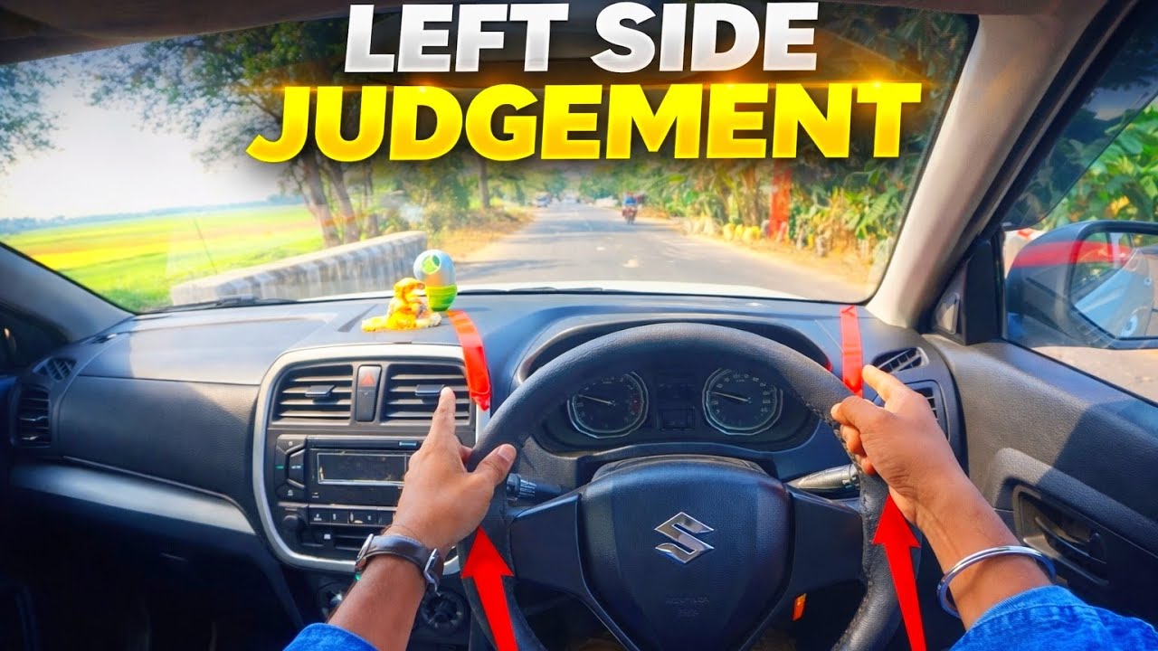 Perfect Steering Judgement: Full Guide to Left Side Right Side Control & Car Balance!