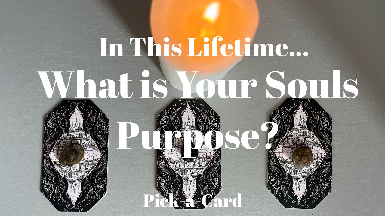 What is Your Soul’s Purpose In This Lifetime? // PICK A CARD TAROT