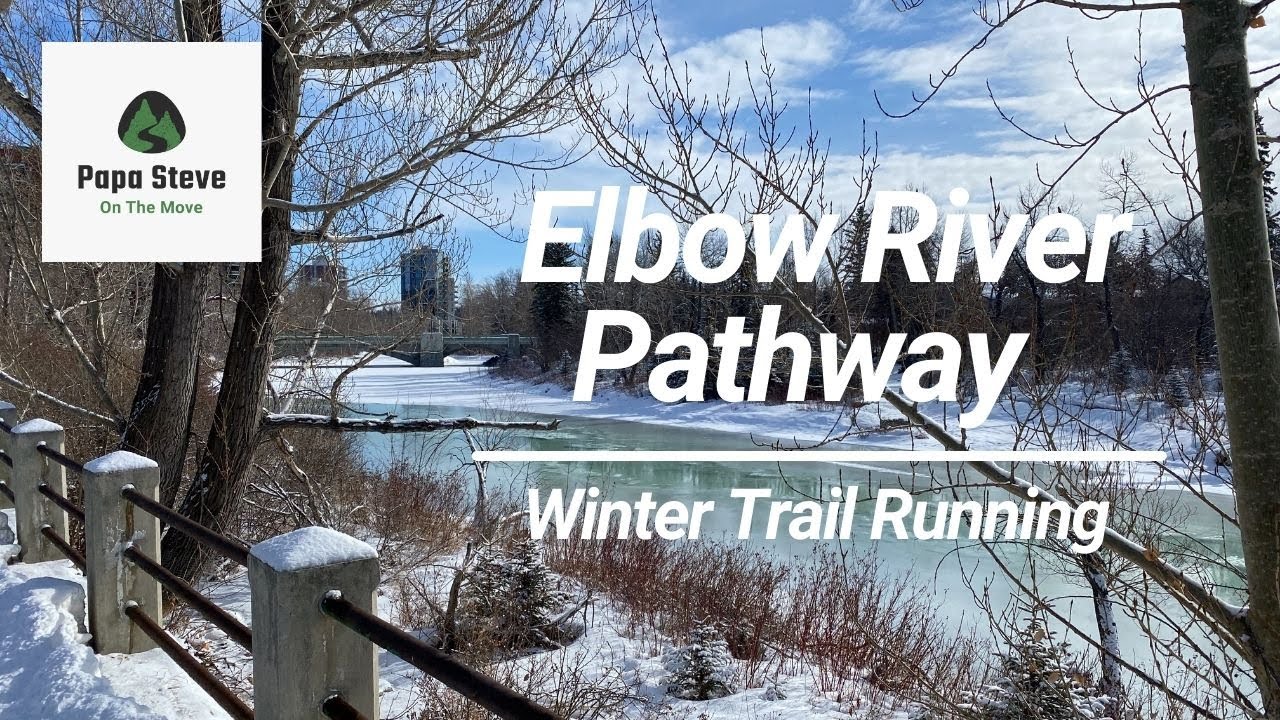 Elbow River Pathway - Winter Trail Running