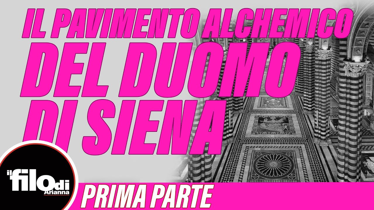 Il Pavimento Alchemico del Duomo di Siena