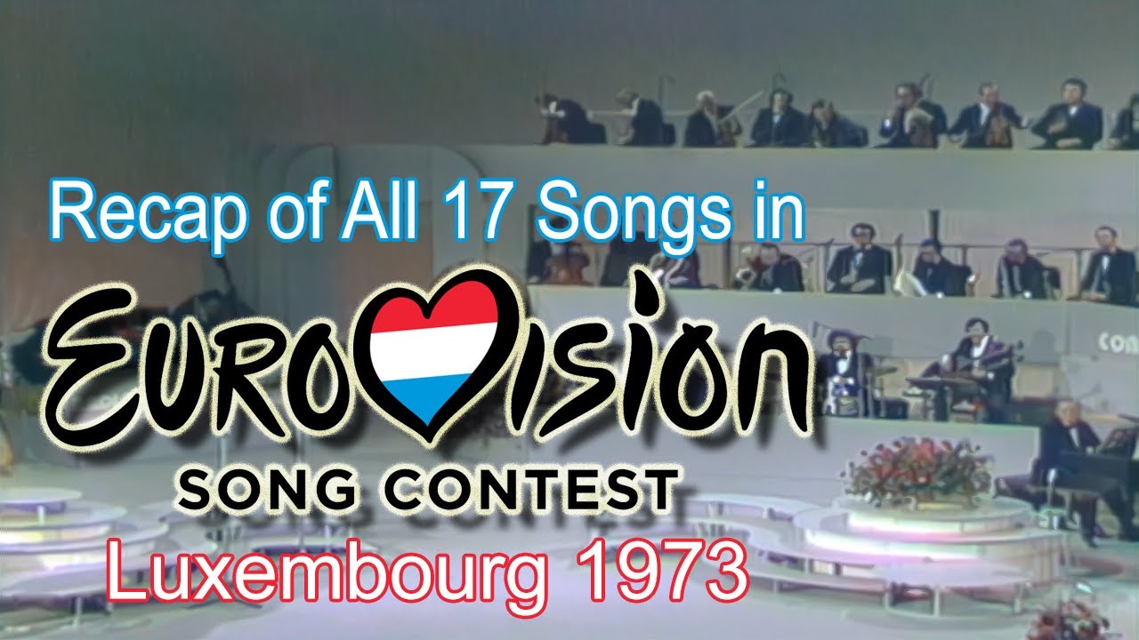 Recap of All 17 Songs in Eurovision Song Contest 1973
