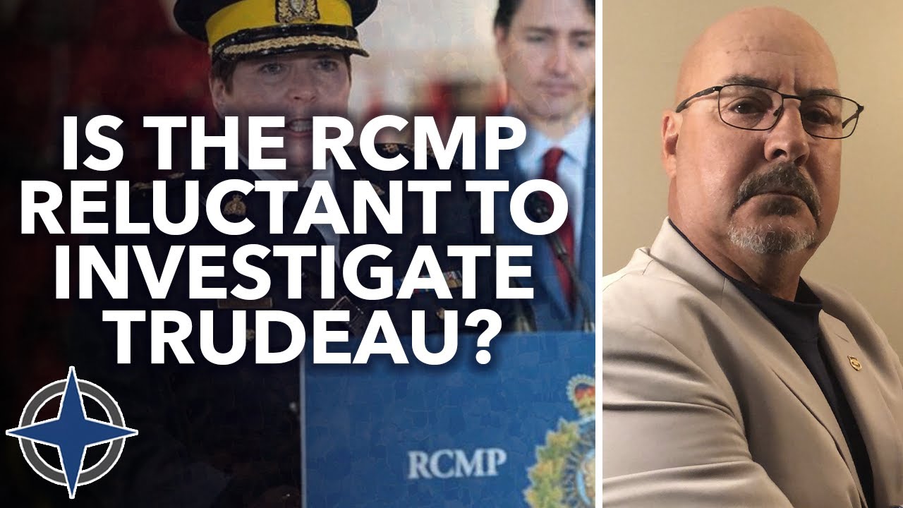 Is the RCMP reluctant to investigate Trudeau?
