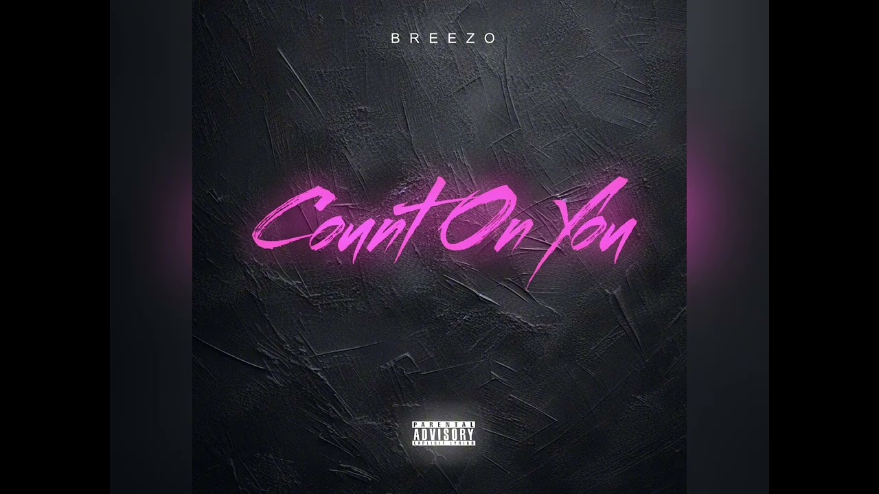 Count On You - Breezo