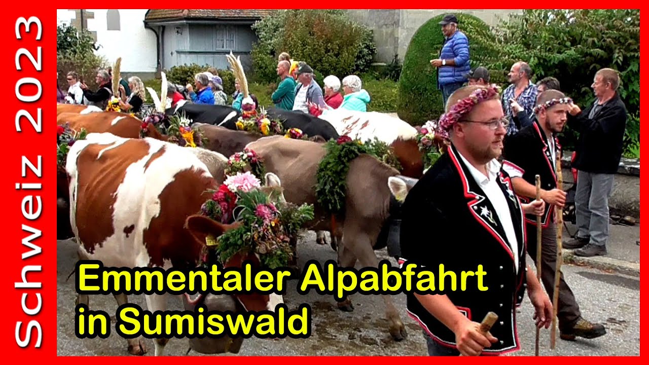 Emmentaler Alpabfahrt in Sumiswald