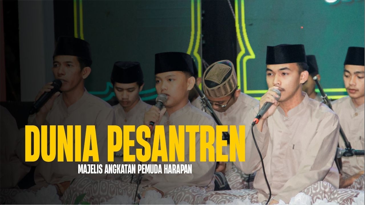 Dunia Pesantren || Majelis Angkatan Pemuda Harapan