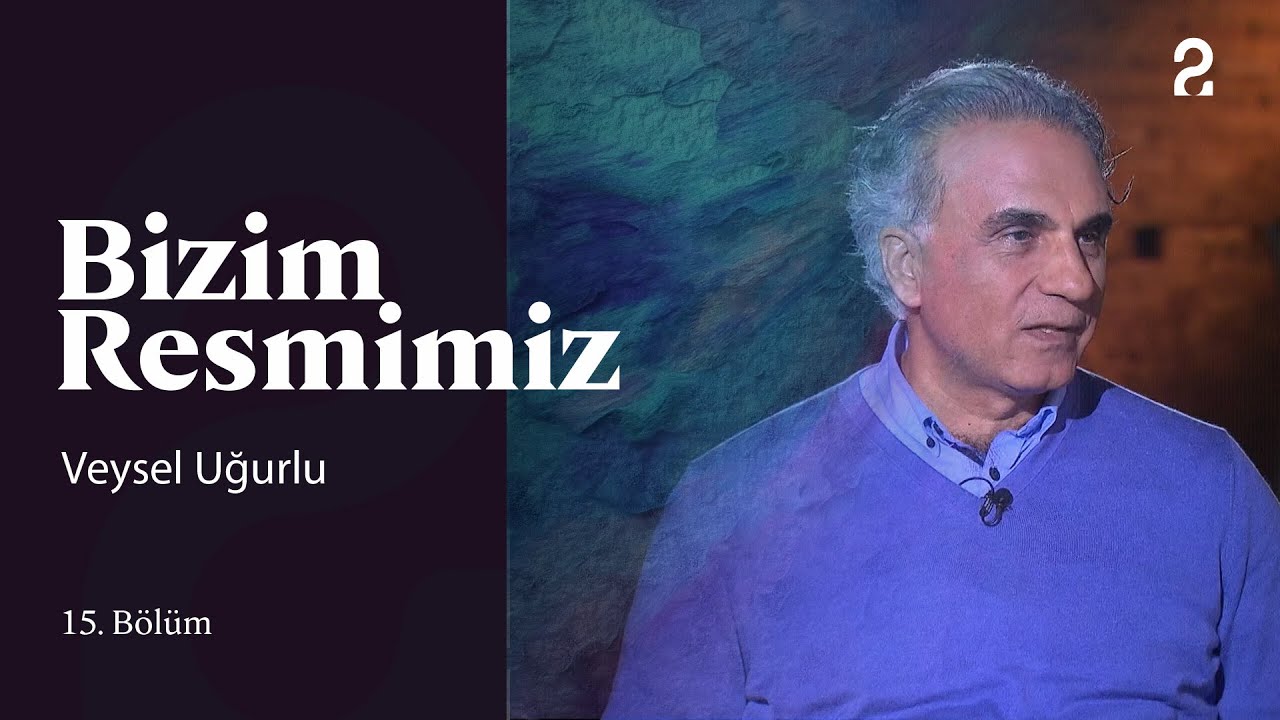 Veysel Uğurlu | Bizim Resmimiz | 15. Bölüm @trt2