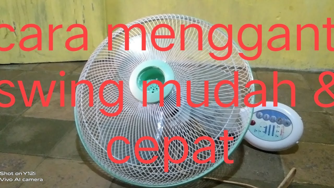 CARA MENGANTI DINAMO SWING KIPAS ANGIN MASPION