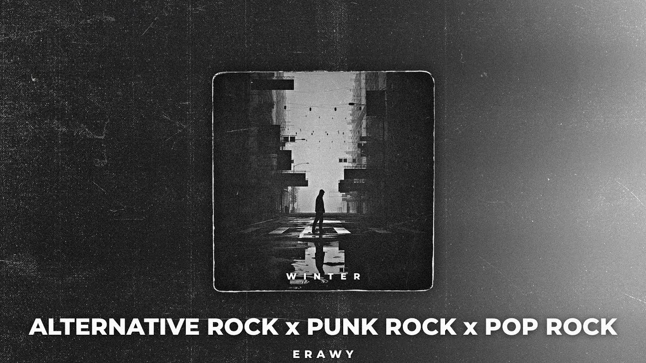 [FREE] Winter | Alternative Rock x Punk Rock Type Beat (prod. Erawy)
