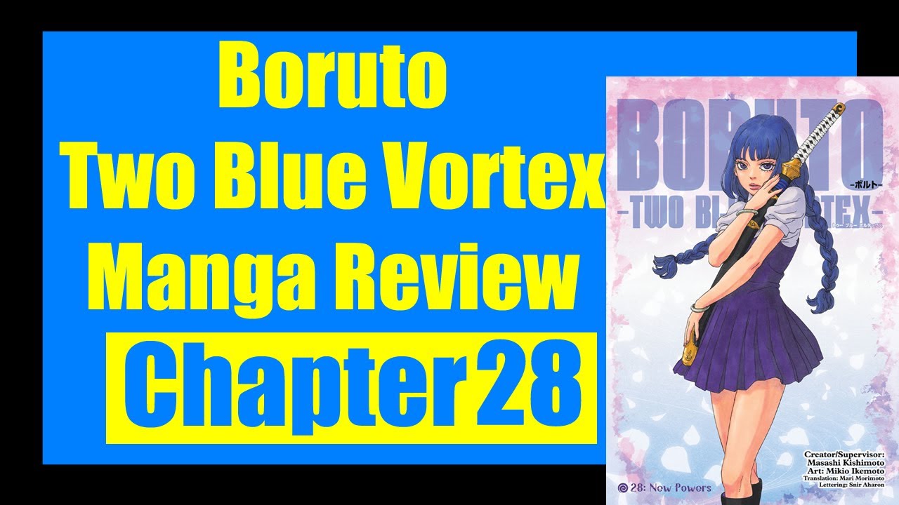 Обзор манги Boruto Two Blue Vortex &mdash; Глава 28