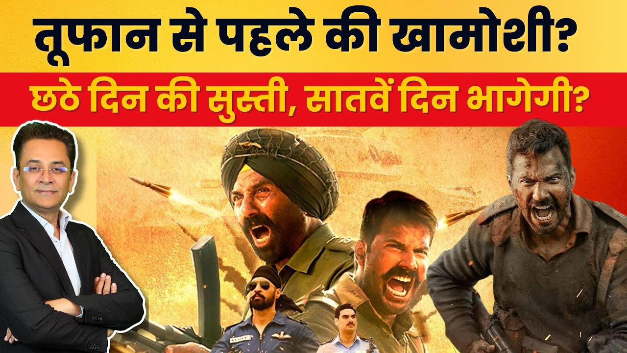 Sunny Deol Effect! Border 2 Day 6 Collection | Weekend Comeback?