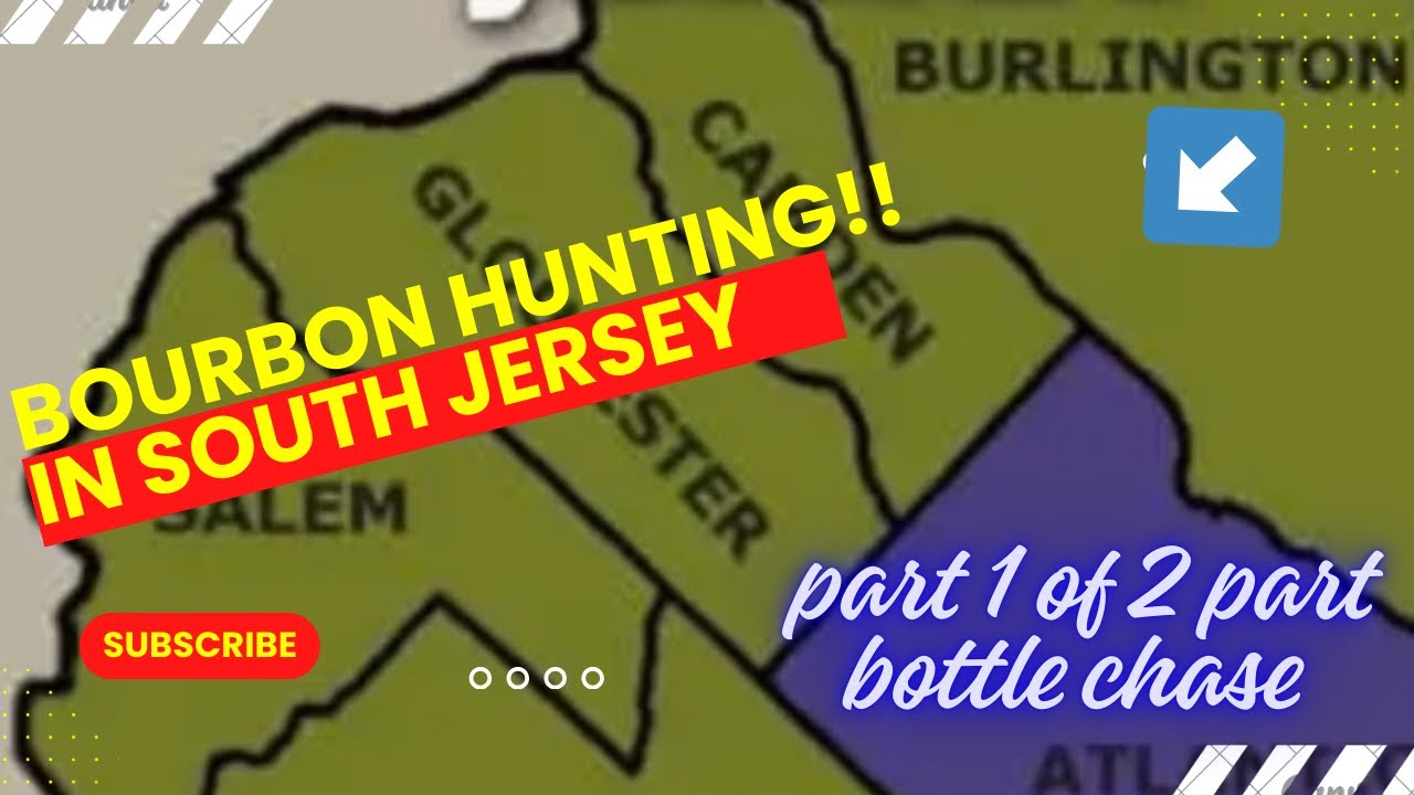 Part 1 Bourbon Hunting in New Jersey 