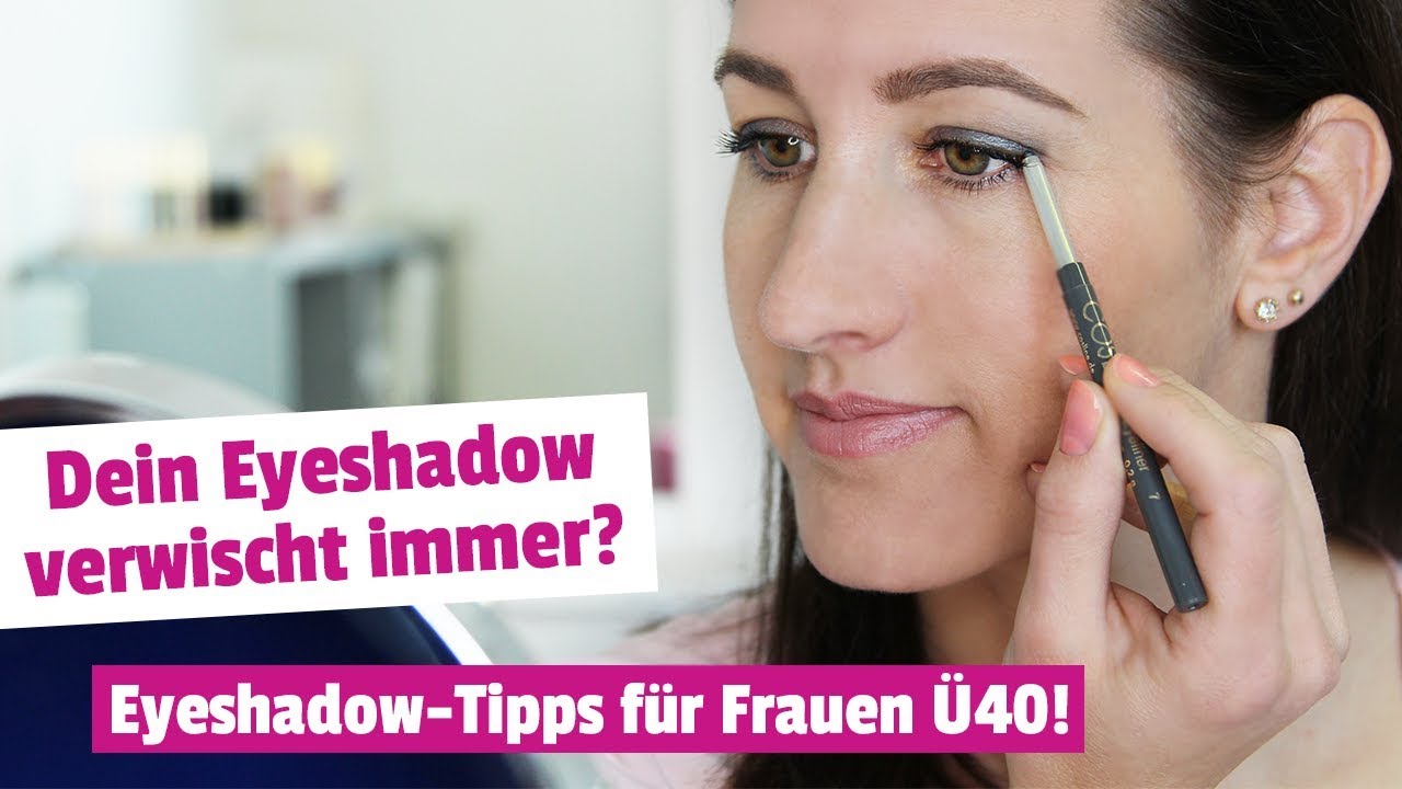 Dein Eyeshadow verwischt immer? Eyeshadow-Tipps für Frauen Ü40!