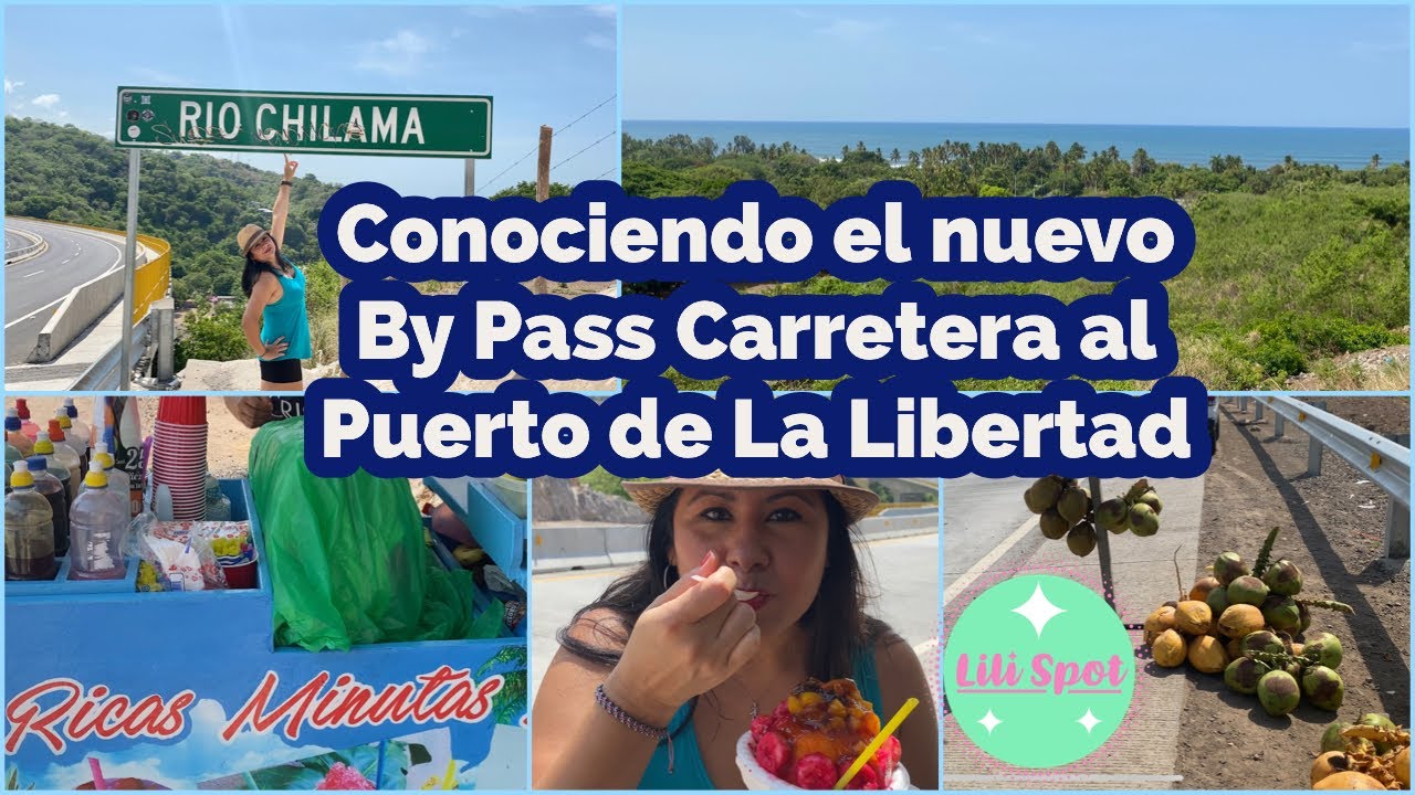 Vamos a conocer el nuevo By Pass hacia Surf City | Puerto de La Libertad | El Salvador | Minutas SV