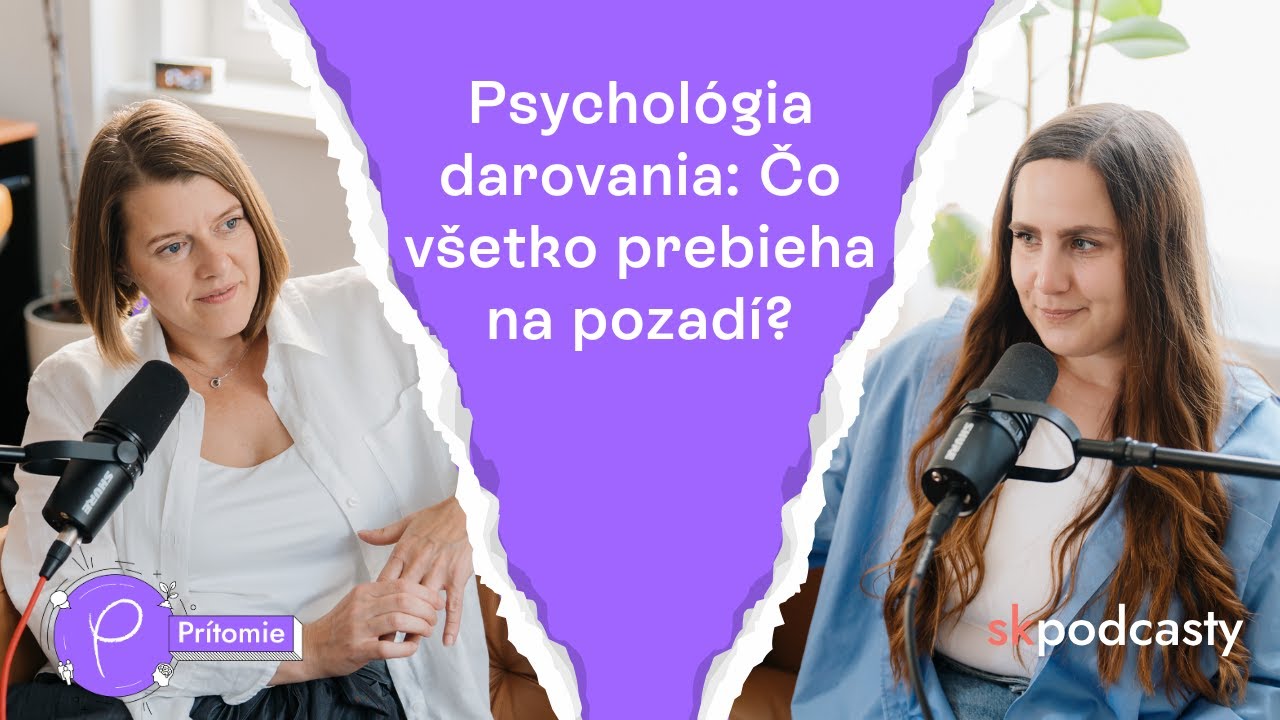 Psychológia darovania: Čo všetko prebieha na pozadí?