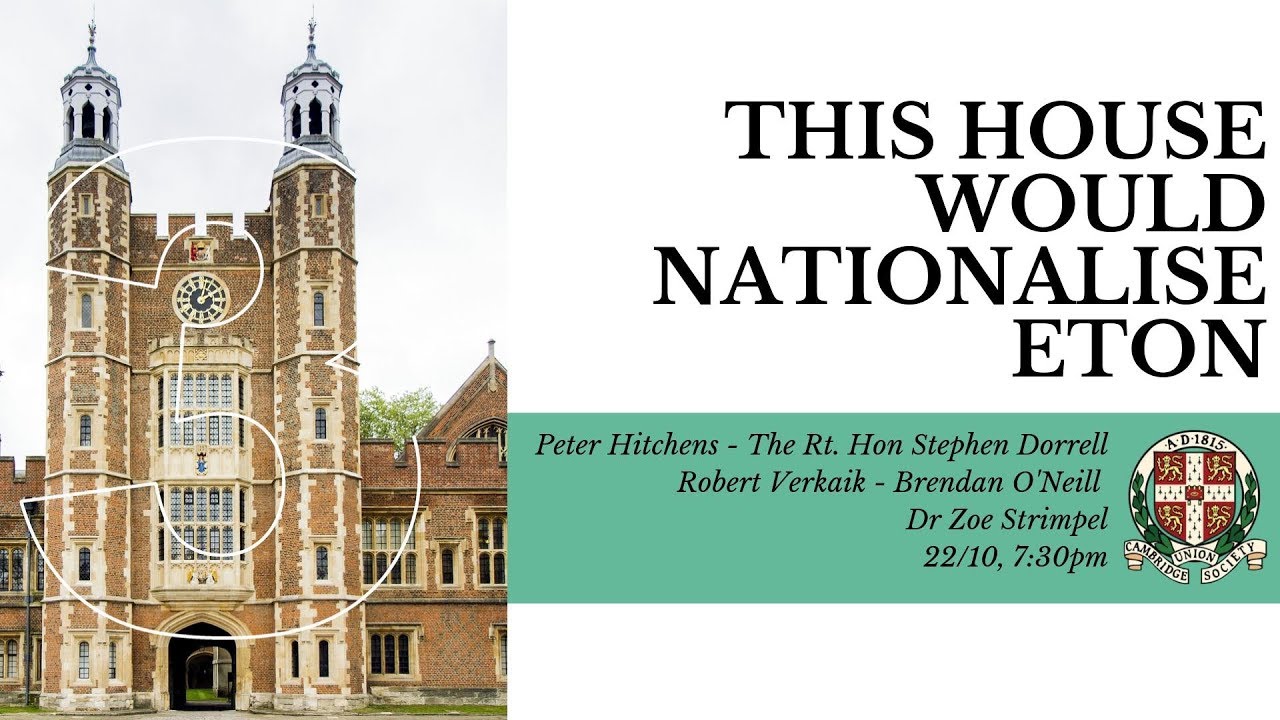 This House Would Nationalise Eton | Debate | Cambridge Union